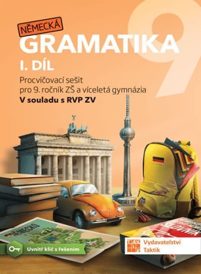 Německá gramatika 9 pro ZŠ – 1 díl - procvičovací sešit