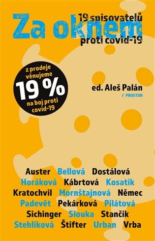 Za oknem - 19 spisovatelů proti covid-19 – group of authors
