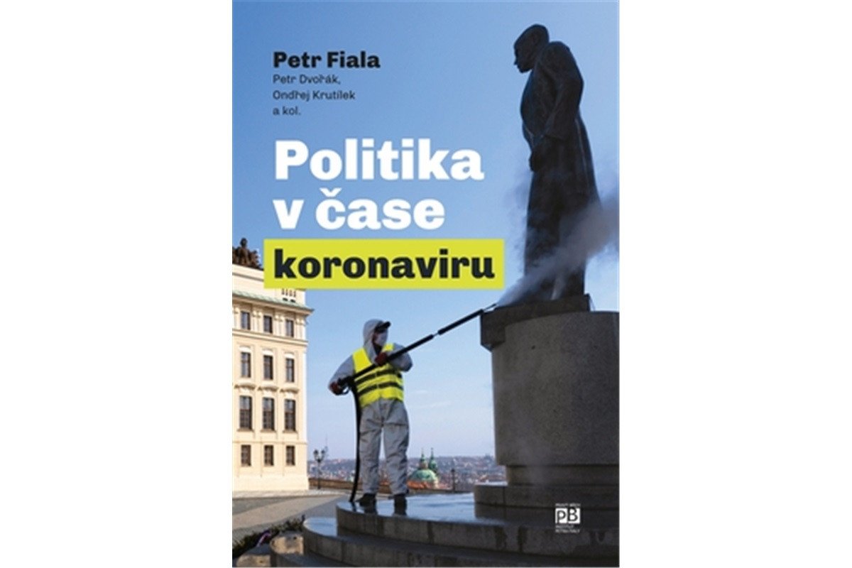 Politika v čase koronaviru - Předběžná analýza – group of authors