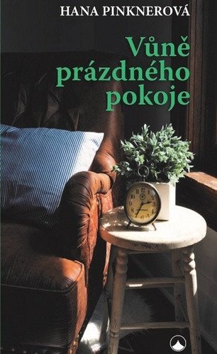 Vůně prázdného pokoje – Pinknerová Hana