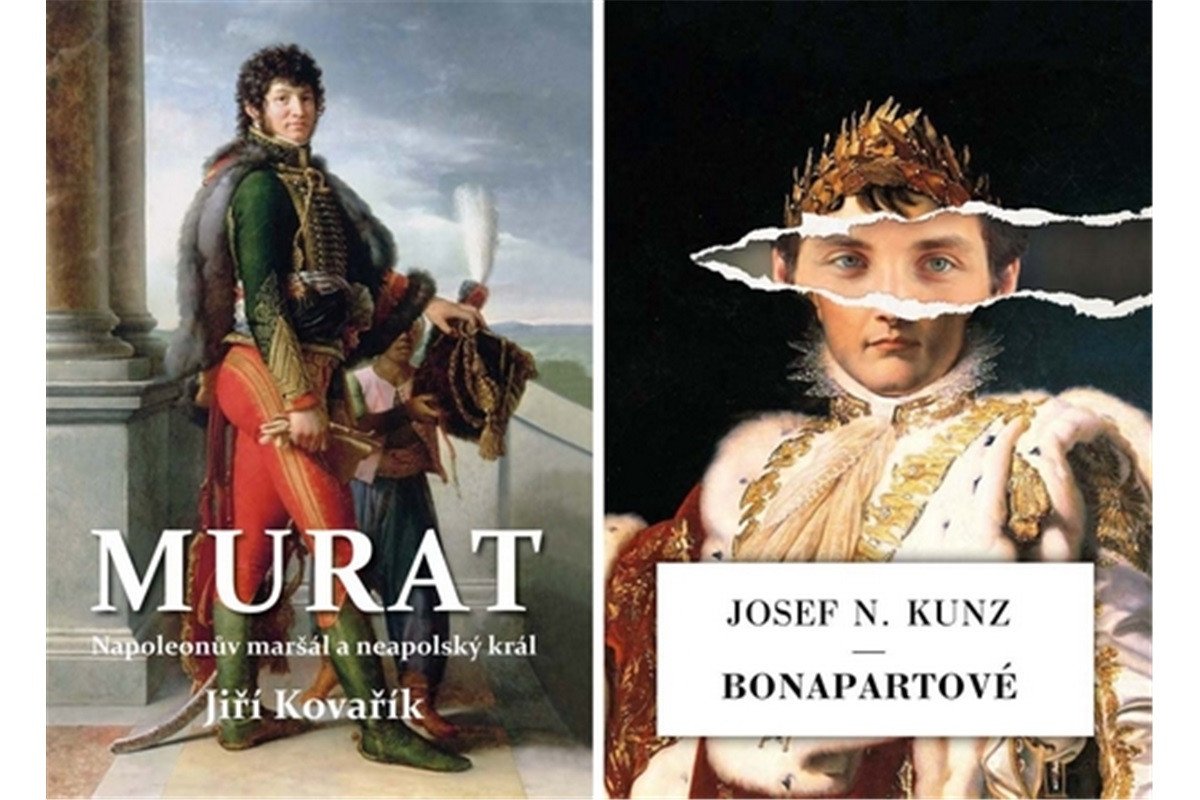 Murat - Napoleonův maršál a neapolský král Bonapartové – Kovařík Jiří