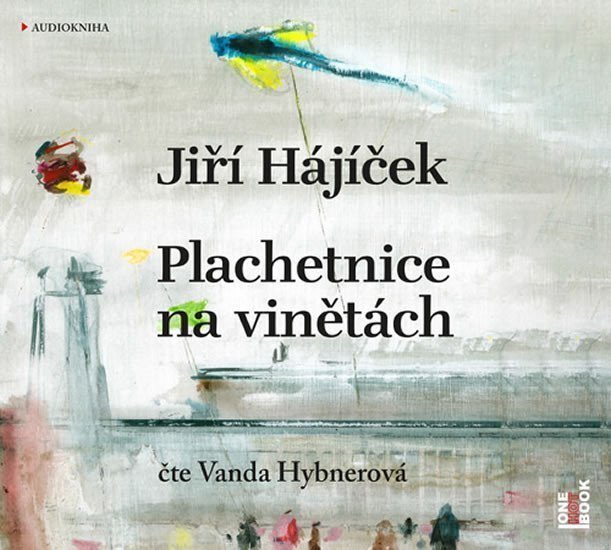 Plachetnice na vinětách - CDmp3 Čte Vanda Hybnerová