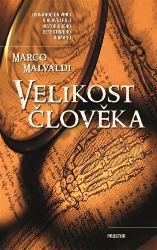 Velikost člověka – Malvaldi Marco