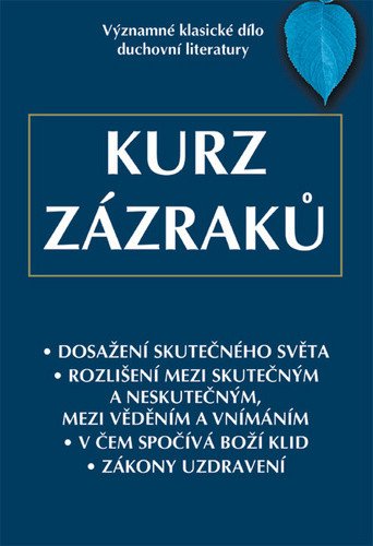 Kurz zázraků – Schucman Helen