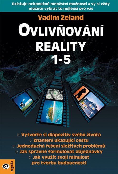 Ovlivňování reality 1-5 – Zeland Vadim