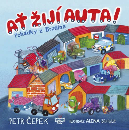 Ať žijí auta! - Pohádky z Brzdína – Čepek Petr (2020)