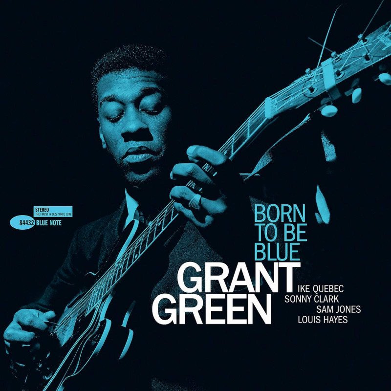 Grant Green Born To Be Blue - LP