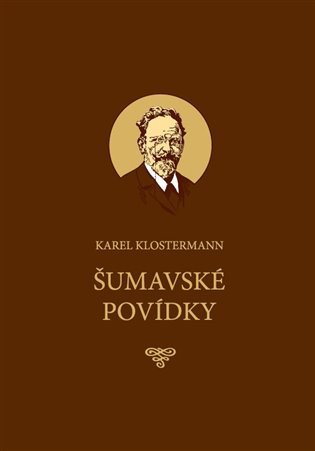 Šumavské povídky – Klostermann Karel (2020)