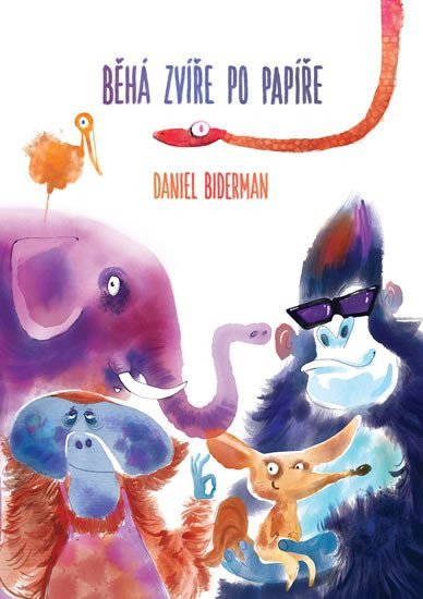 Běhá zvíře po papíře – Biderman Daniel