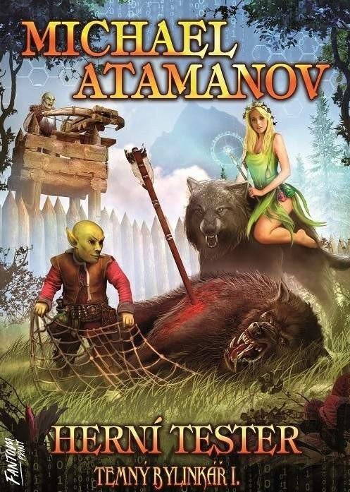 Herní tester - Temný bylinkář I – Atamanov Michael