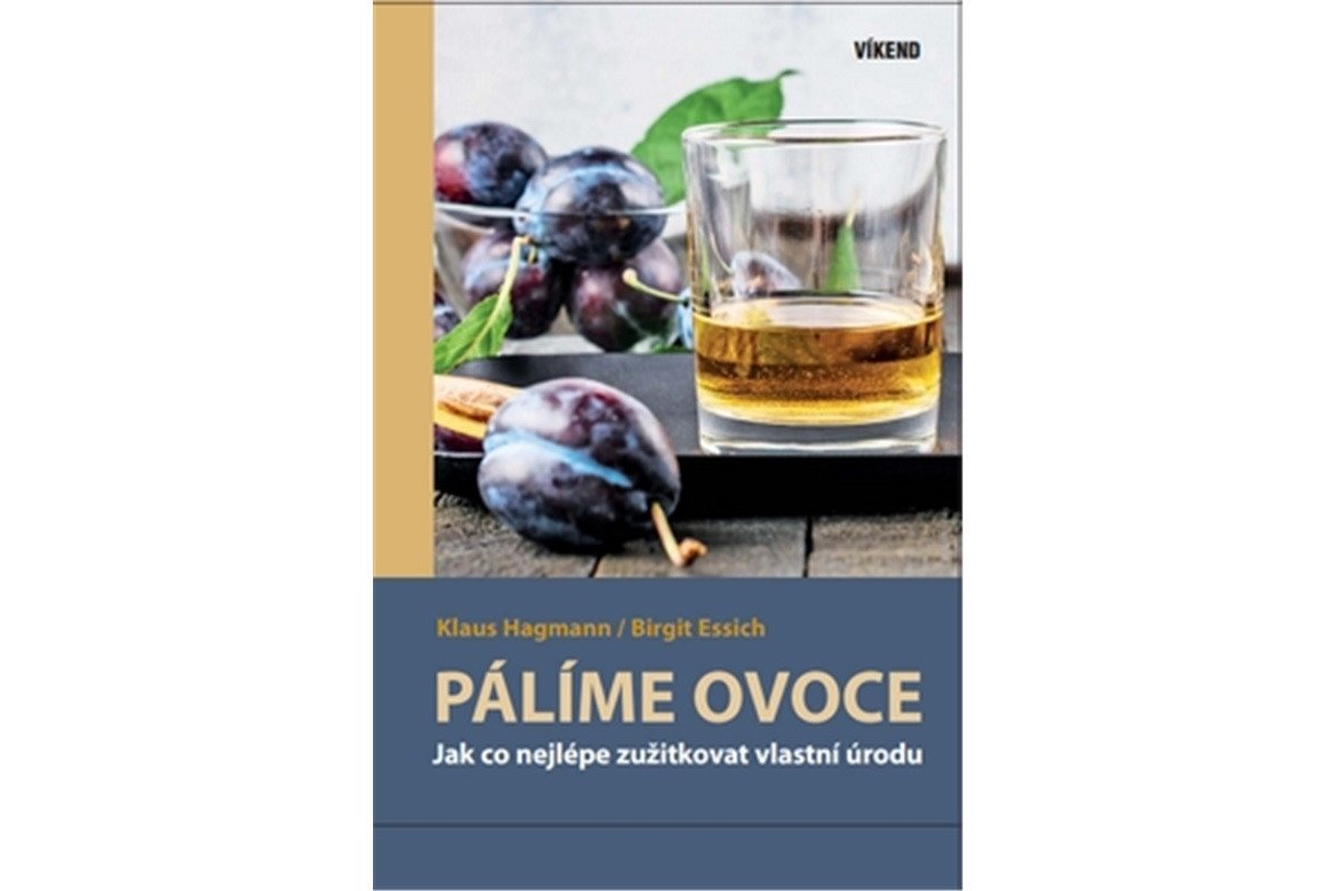 Pálíme ovoce – Hagmann Klaus