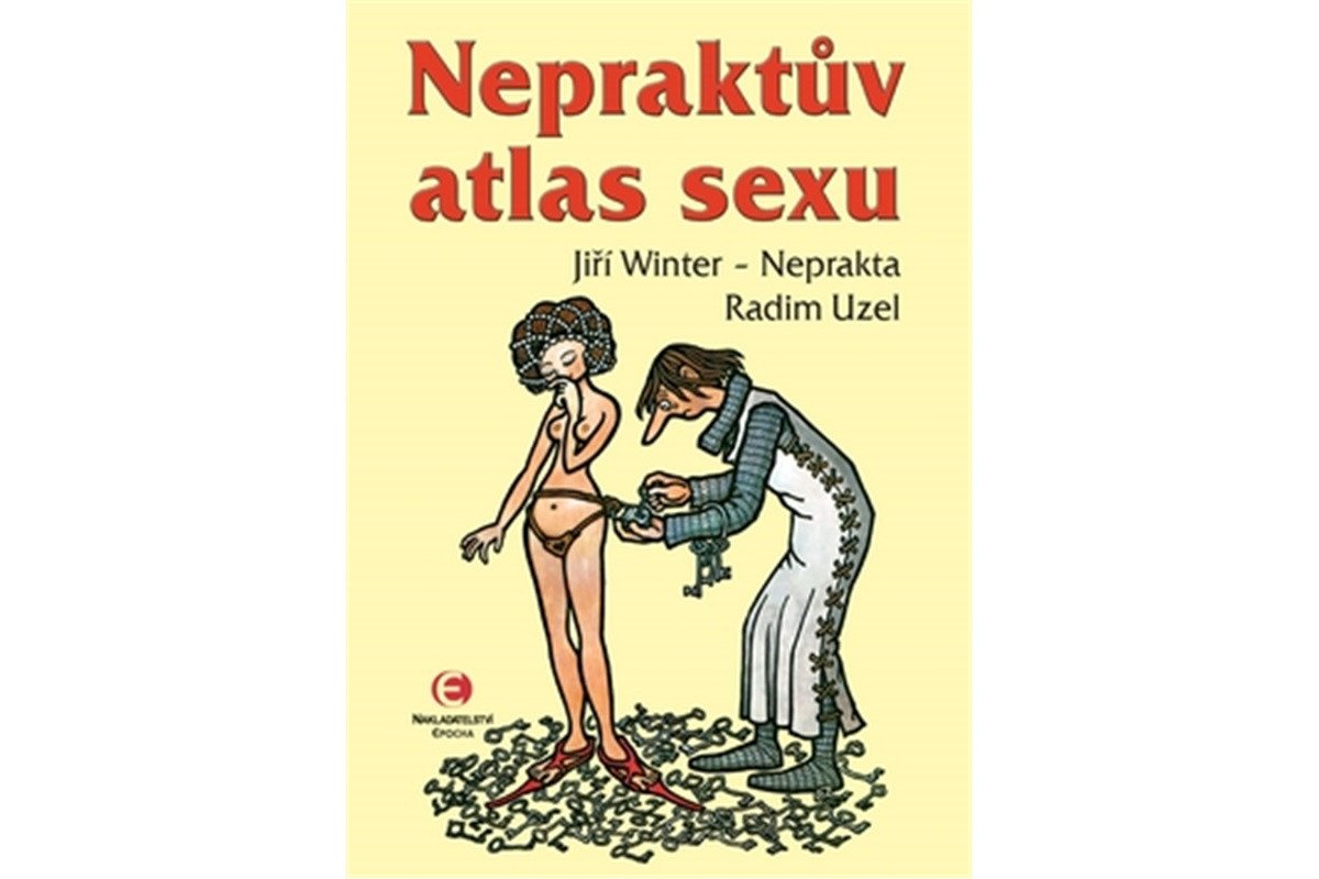 Nepraktův atlas sexu – Uzel Radim