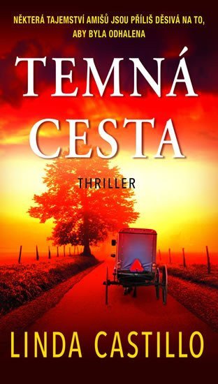 Temná cesta – Castillo Linda