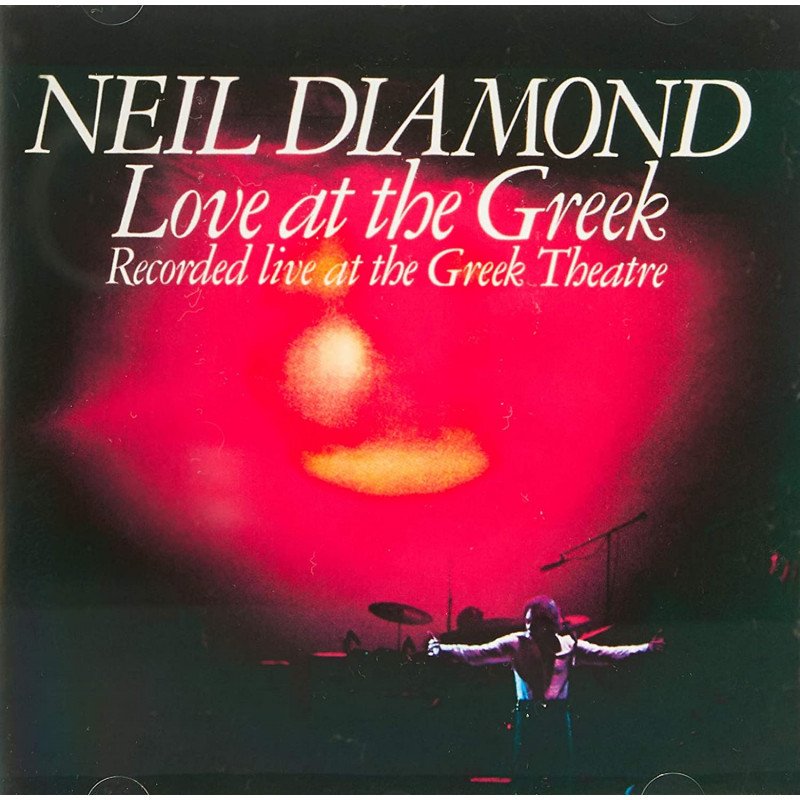 Neil Diamond Love At The Greek 2LP