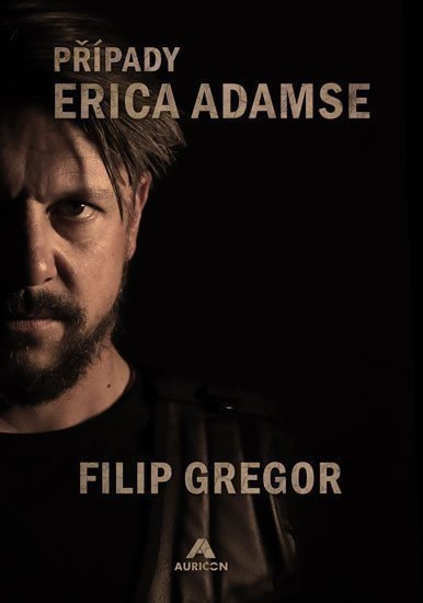 Případy Erica Adamse – Gregor Filip