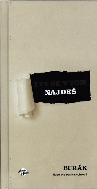 I ty se v tom najdeš – Burák