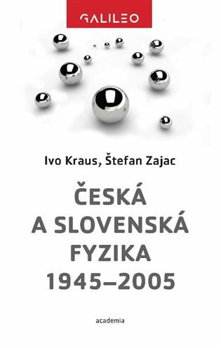 Česká a slovenská fyzika 1945-2005 – Kraus Ivo