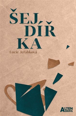 Šejdířka – Jeřábková Lucie