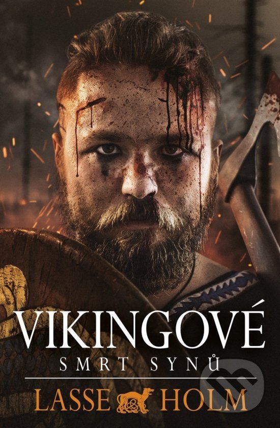 Vikingové - Smrt synů – Holm Lasse