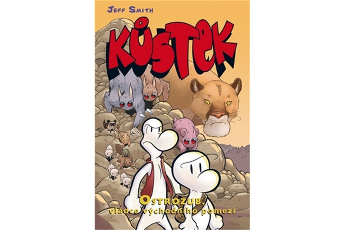 Kůstek 5 - Ostrozub vládce východního pomezí barevné vydání – Smith Jeff