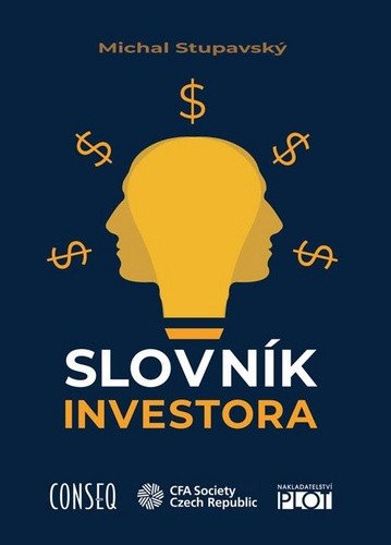 Slovník investora – Stupavský Michal