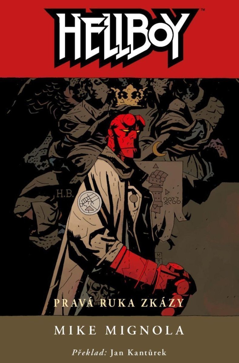Hellboy 4 - Pravá ruka zkázy – Mignola Mike