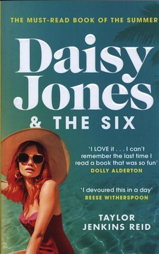 Daisy Jones The Six Winner of the Glass Bell Award for Fiction – Jenkins Reidová Taylor