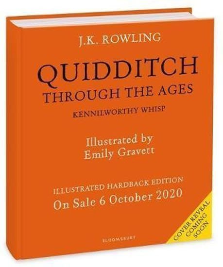 Quidditch Through the Ages - Illustrated Edition A magical companion to the Harry Potter stories – Rowlingová Joanne Kathleen