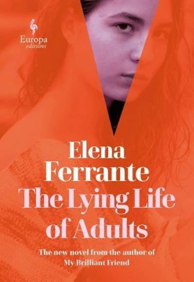 The Lying Life of Adults – Ferrante Elena