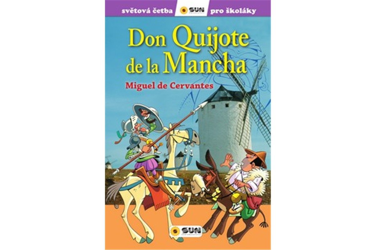 Don Quijote de la Mancha - Světová četba pro školáky – de Cervantes Miguel