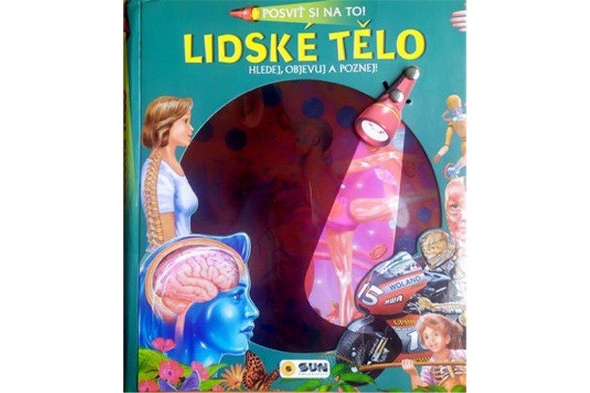 Posviť si na to Lidské tělo - Hledej objevuj a poznej