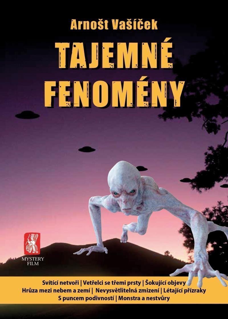 Tajemné fenomény – Vašíček Arnošt