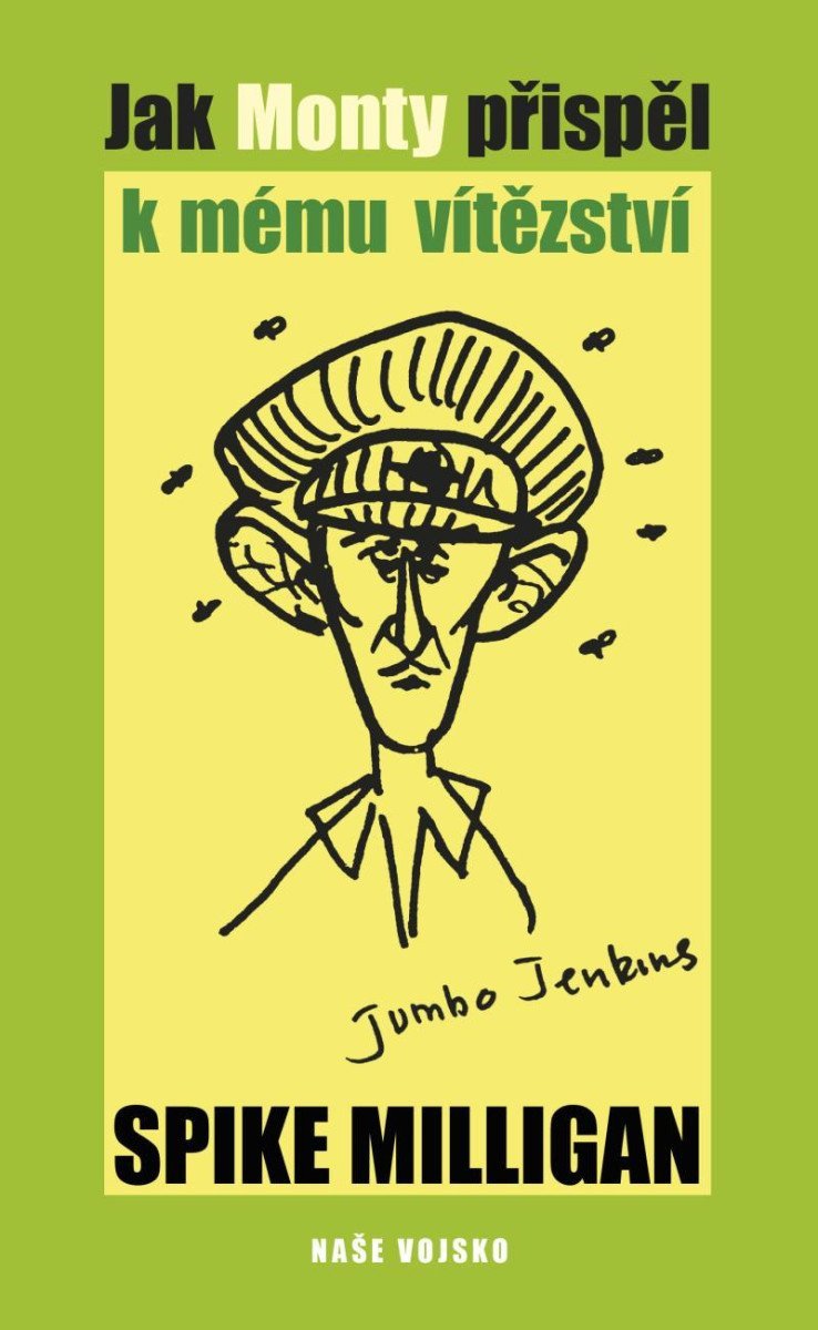 Jak Monty přispěl k mému vítězství – Milligan Spike
