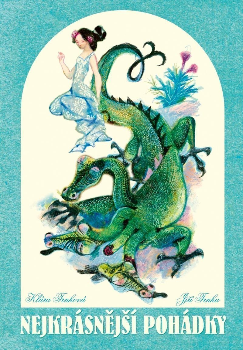 Nejkrásnější pohádky – Trnková Klára