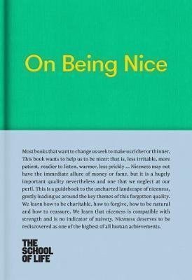 On Being Nice – The School of Life Press