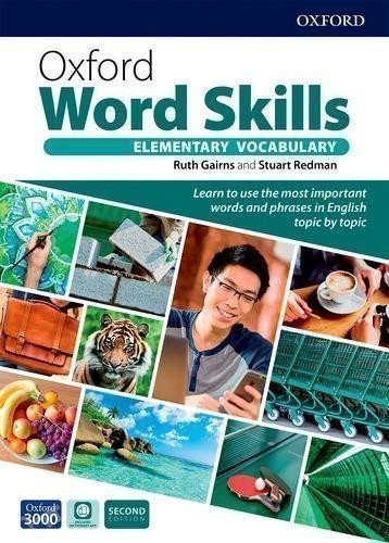 Oxford Word Skills Elementary: Student´s Pack, 2nd – Gairns Ruth (2020)