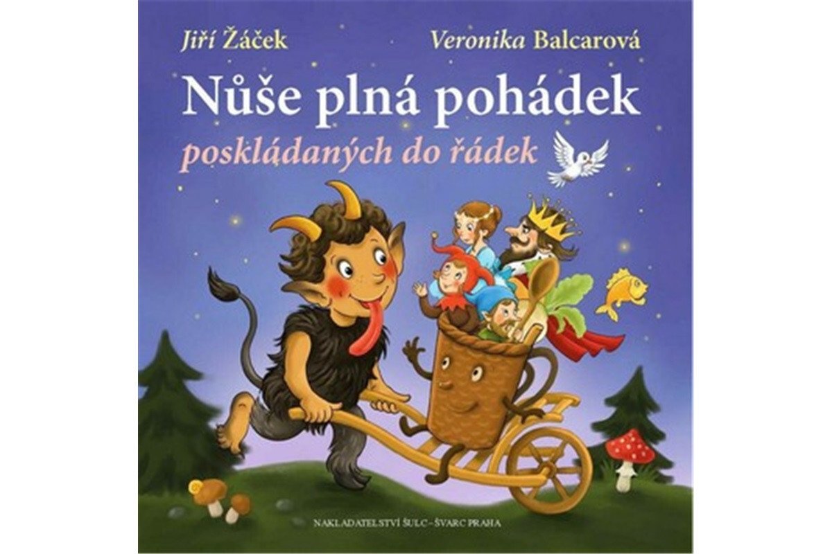 Nůše plná pohádek poskládaných do řádek – Žáček Jiří