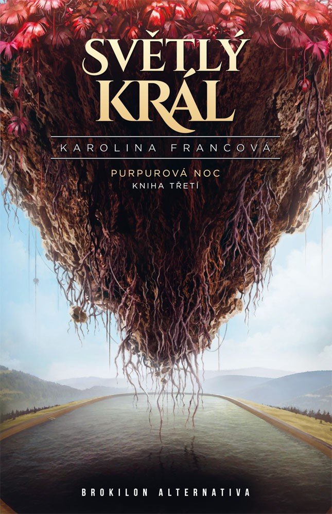 Světlý král - Purpurová noc 3 – Francová Karolina