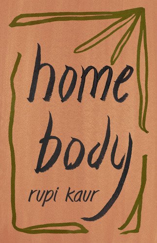 Home Body – Kaur Rupi (2020)