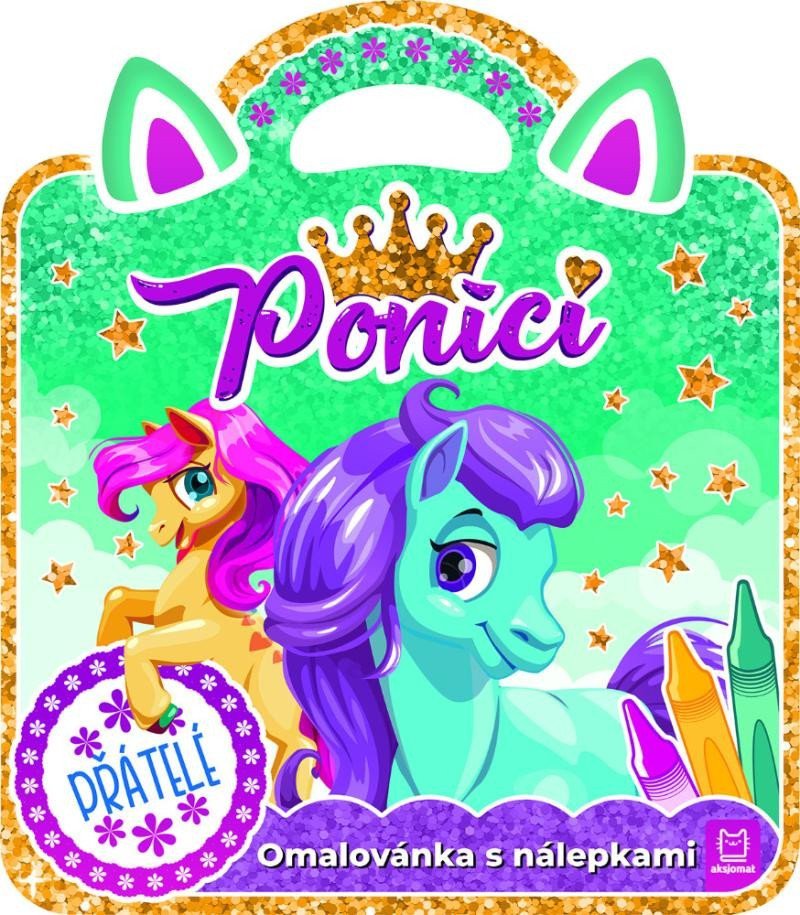 Poníci – Přátelé Omalovánka s nálepkami