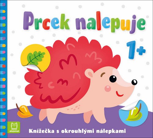 Prcek nalepuje 1 Knížečka s okrouhlými nálepkami – Bator Agnieszka