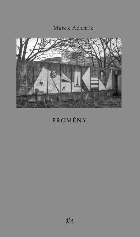 Proměny – Adamík Marek