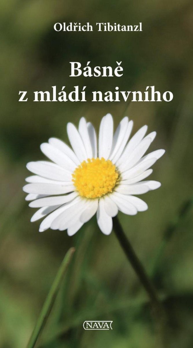 Básně z mládí naivního – Tibitanzl Oldřich