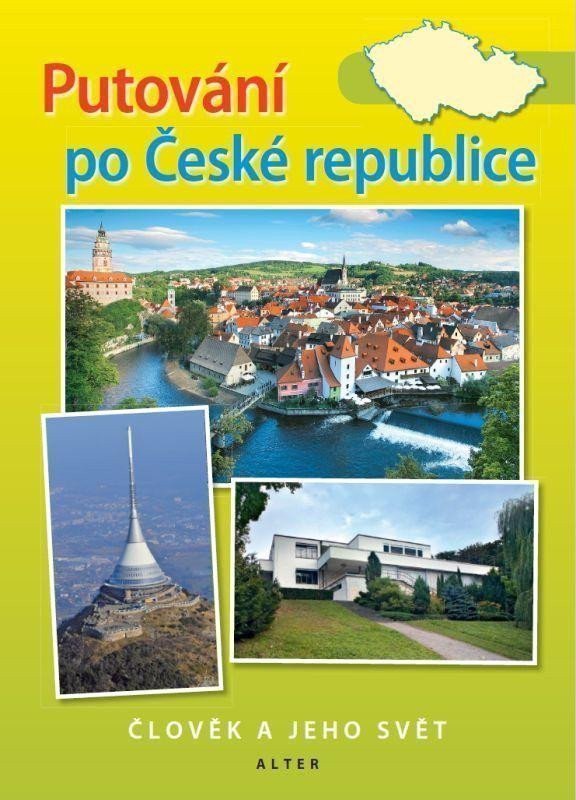 Putování po České republice – Vlastivěda pro 5 ročník – group of authors