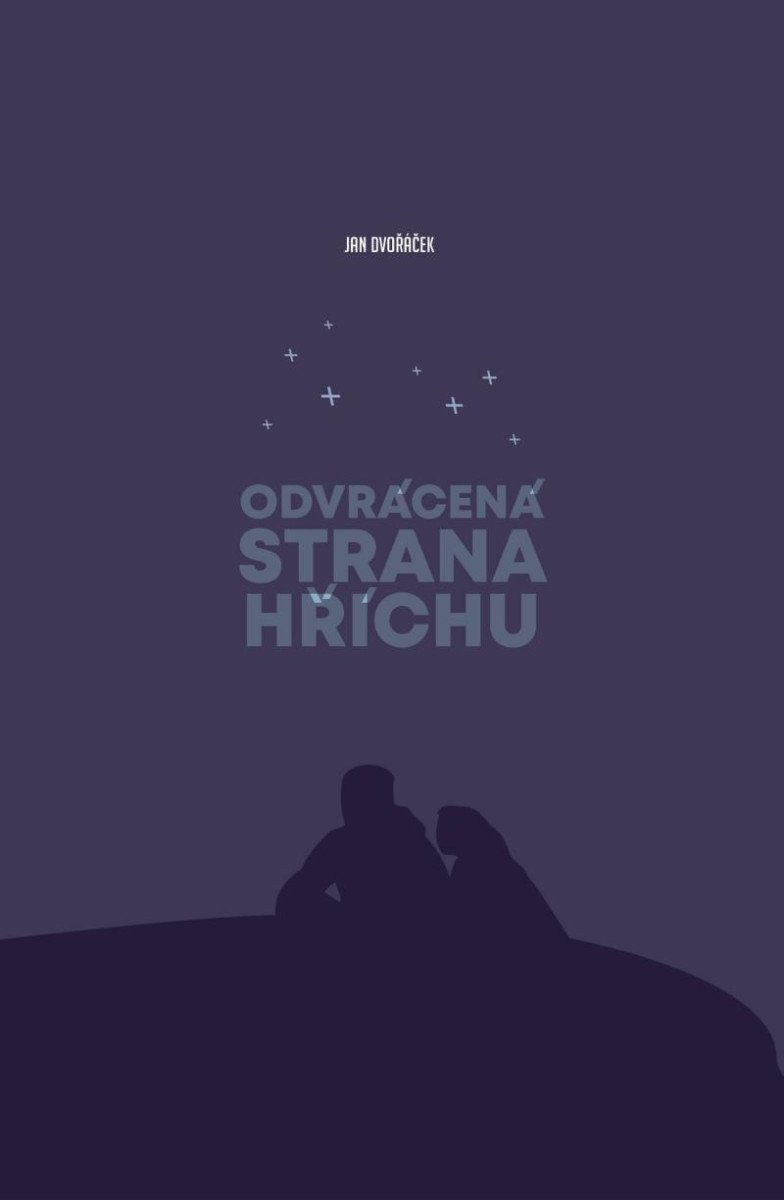 Odvrácená strana hříchu – Dvořáček Jan