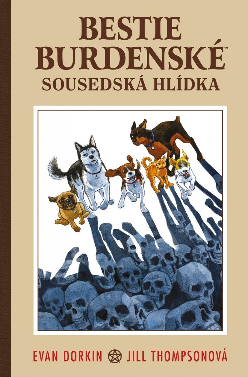 Bestie burdenské 2 - Sousedská hlídka – Dorkin Evan