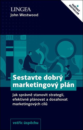 Sestavte dobrý marketingový plán – Westwood John