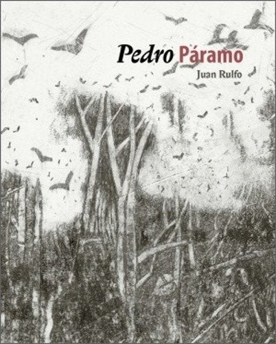 Pedro Páramo – Rulfo Juan