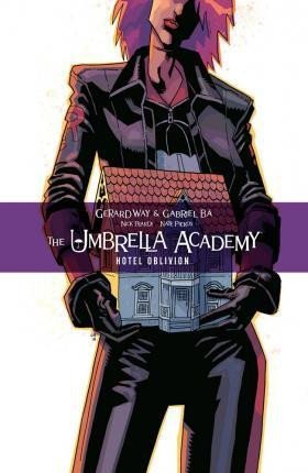 The Umbrella Academy Volume 3 Hotel Oblivion – Way Gerard