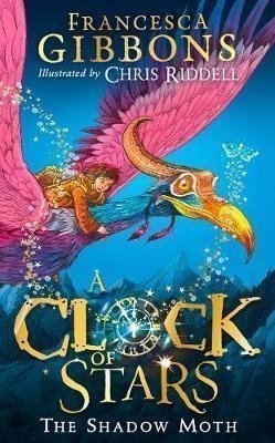 A Clock of Stars The Shadow Moth – Gibbons Francesca